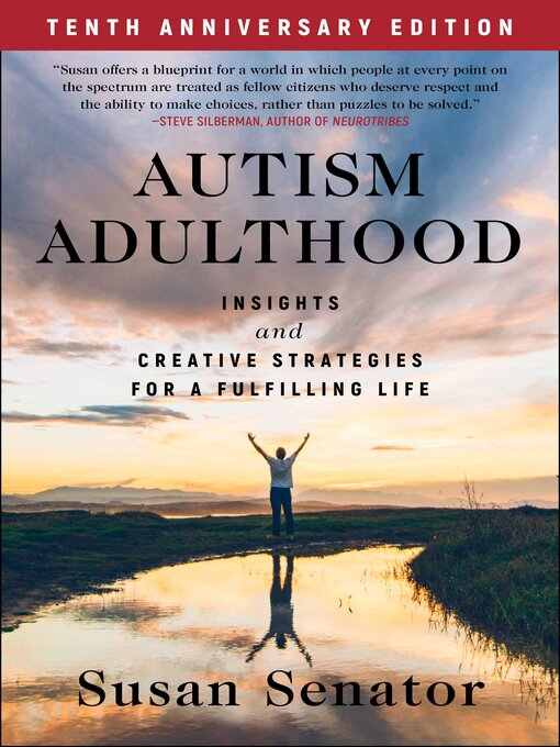 Title details for Autism Adulthood by Susan Senator - Wait list